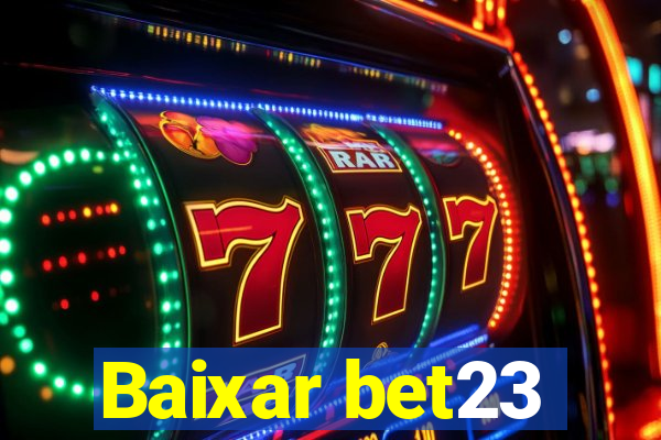 Baixar bet23